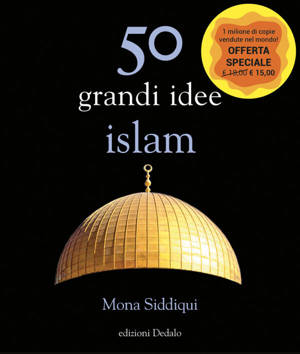 Libro 50 grandi idee. Islam di Mona Siddiqui - ean 9788822069061 - edizioni Dedalo