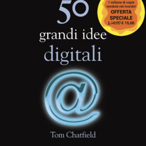 Libro 50 grandi idee digitali di Tom Chatfield - ean 9788822069085 - edizioni Dedalo