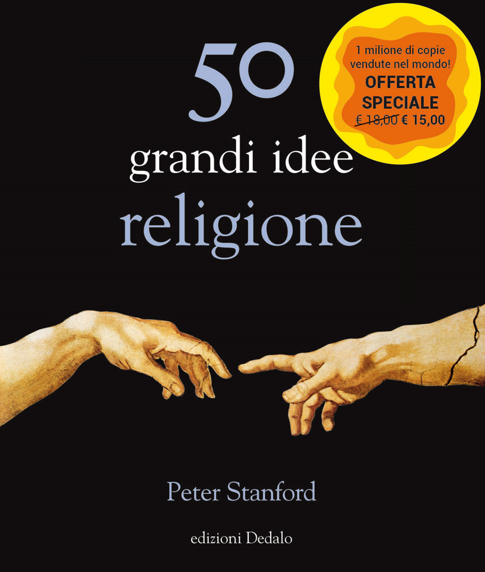 Libro 50 grandi idee. Religione di Peter Stanford - ean 9788822069214 - edizioni Dedalo