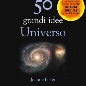 Libro 50 grandi idee. Universo di Joanne Baker - ean 9788822069313 - edizioni Dedalo