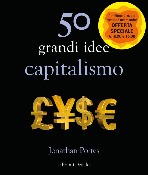 Libro 50 grandi idee. Capitalismo di Jonathan Portes - ean 9788822069320 - edizioni Dedalo