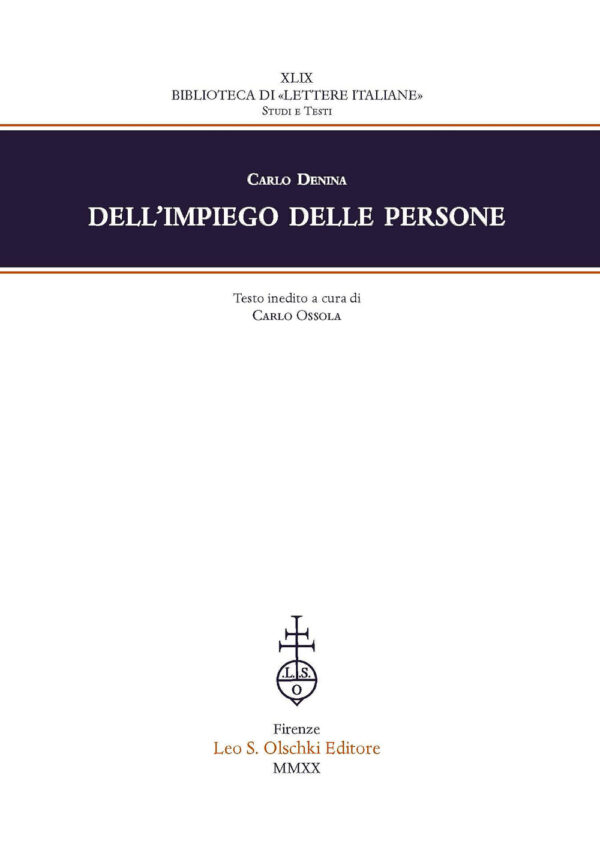 Libro Dell'impiego delle persone di Carlo Denina - ean 9788822256560 - Olschki