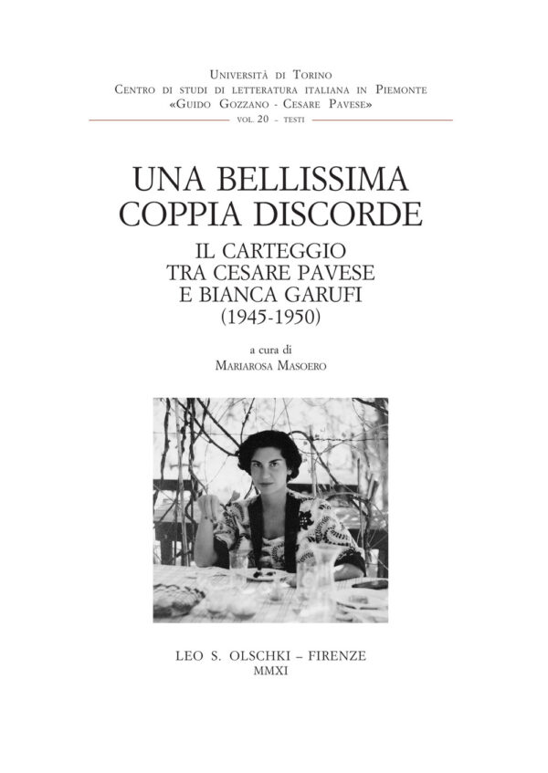 Libro bellissima coppia discorde. Il carteggio tra Cesare Pavese e Bianca Garufi (1945-1950) di  - ean 9788822260741 - Olschki