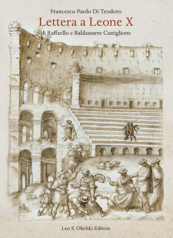 Libro Lettera a Leone X di Raffaelo e Baldassarre Castiglione di  - ean 9788822266774 - Olschki