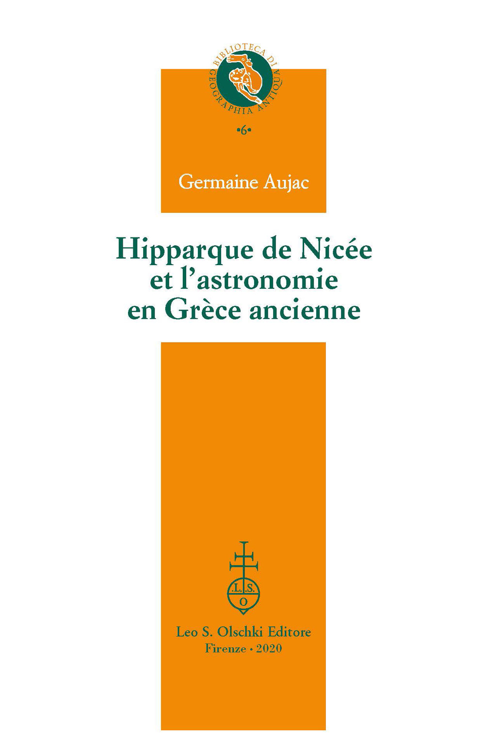 Libro Hipparque de Nicée et l'astronomie en Grèce ancienne di Germaine Aujac - ean 9788822266873 - Olschki