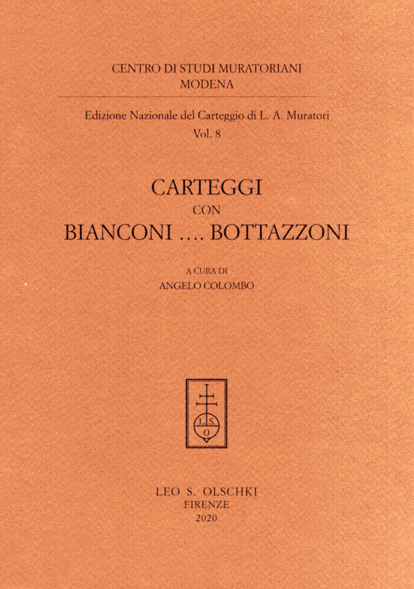 Libro Edizione nazionale del carteggio Muratoriano. Carteggi con Bianconi... Bottazzoni di Ludovico Antonio Muratori - ean 9788822266958 - Olschki