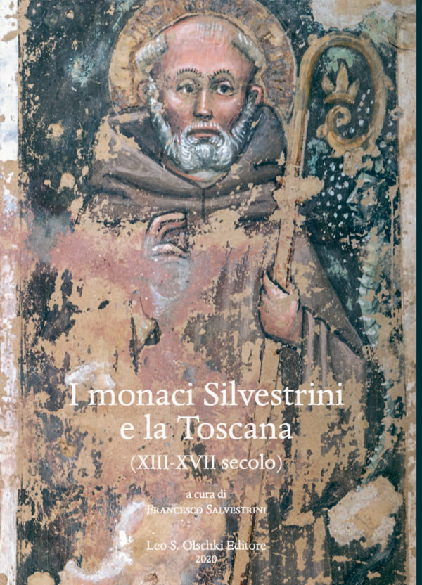 Libro monaci Silvestrini e la Toscana. (XIII-XVII secolo) di  - ean 9788822267054 - Olschki