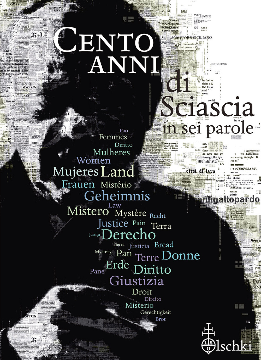Libro Cento anni di Sciascia in sei parole di  - ean 9788822267658 - Olschki