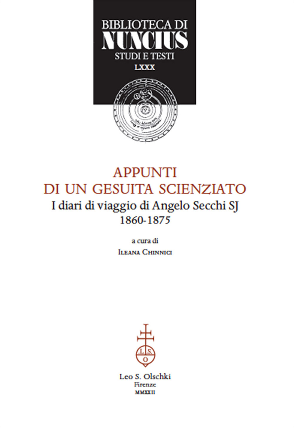 Libro Appunti di un gesuita scienziato. I diari di viaggio di Angelo Secchi SJ (1860-1875) di - ean 9788822267665 - Olschki
