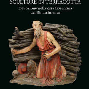 Libro Sculture in terracotta. Devozione nella casa fiorentina del Rinascimento di Alessandra Giannotti - ean 9788822267771 - Olschki