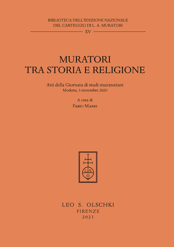 Libro Muratori tra storia e religione. Atti della Giornata di Studi muratoriani (Modena