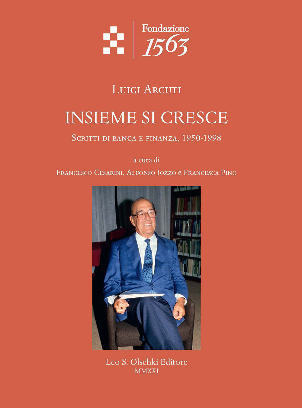 Libro Insieme si cresce. Scritti di banca e finanza