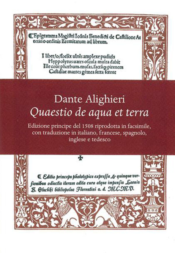 Libro Quaestio de aqua et terra. Edizione principe del 1508 riprodotta in facsimile. Introduzione storica e trascrizione critica del testo latino e 5 traduzioni (italiana