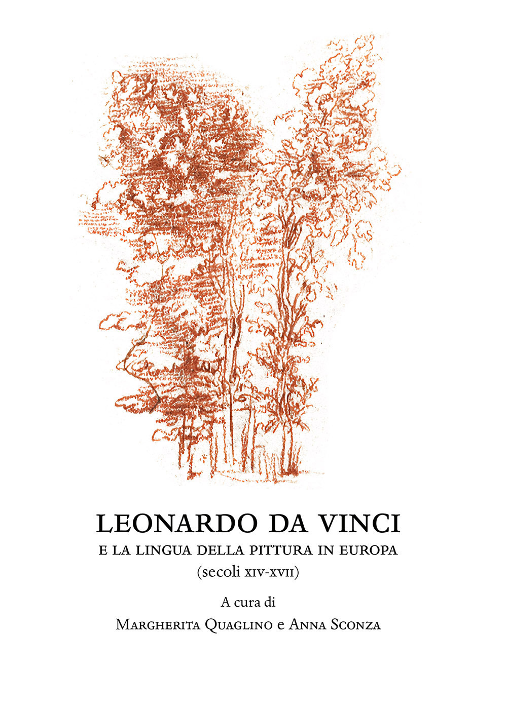 Libro Leonardo da Vinci e la lingua della pittura (secoli XIV-XVII) di  - ean 9788822267955 - Olschki