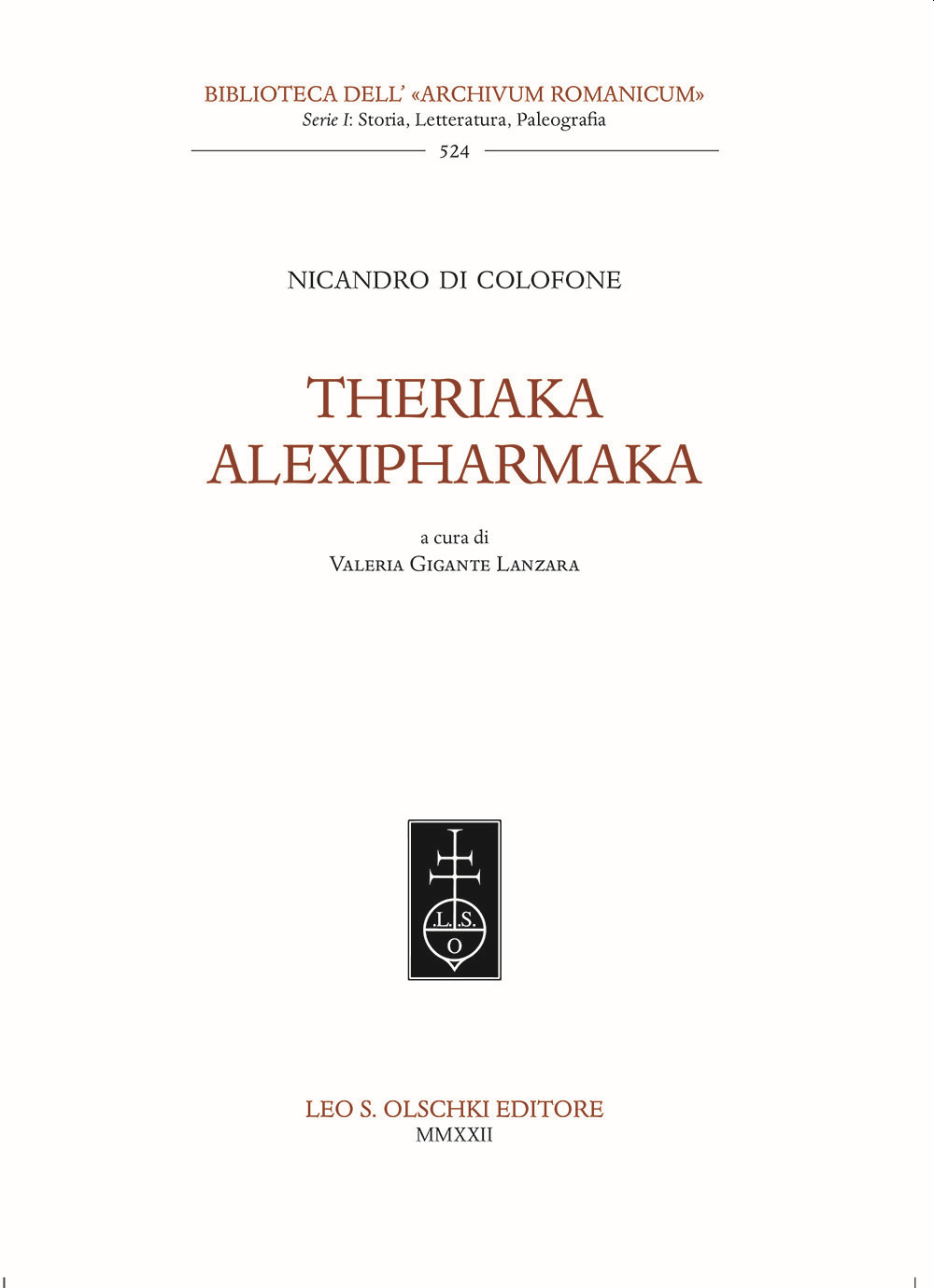 Libro Theriaka-Alexipharmaka di Nicandro di Colofone - ean 9788822268242 - Olschki