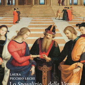 Libro «Sposalizio della Vergine» di Raffaello. Tra fortuna critica e documenti inediti di Laura Picchio Lechi - ean 9788822268297 - Olschki