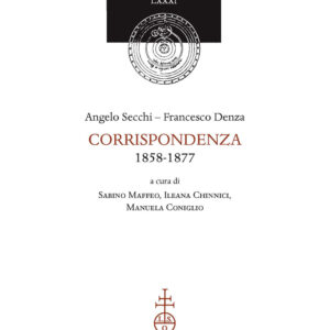 Libro Corrispondenza (1858-1877) di Angelo Secchi; Francesco Denza - ean 9788822268839 - Olschki