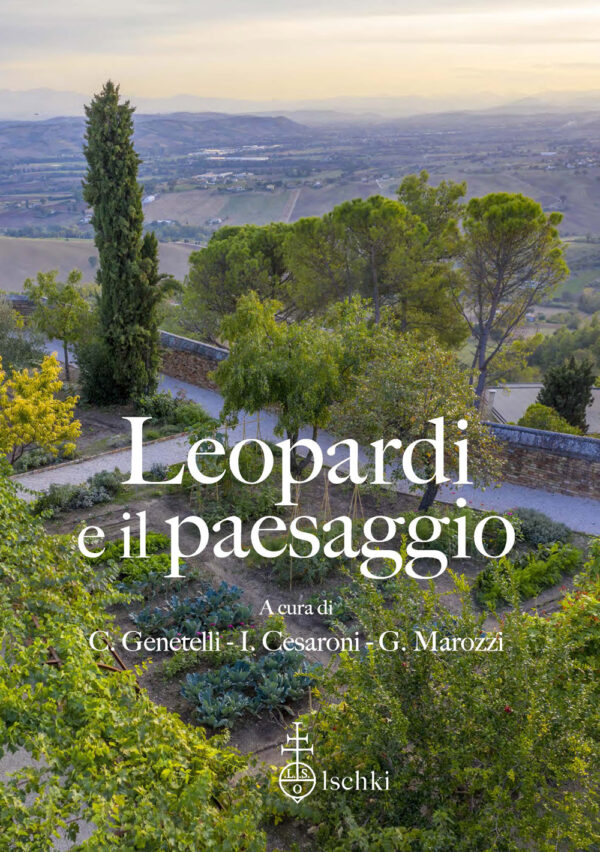 Libro Leopardi e il paesaggio. Atti del 15º Convegno internazionale di studi leopardiani (Recanati