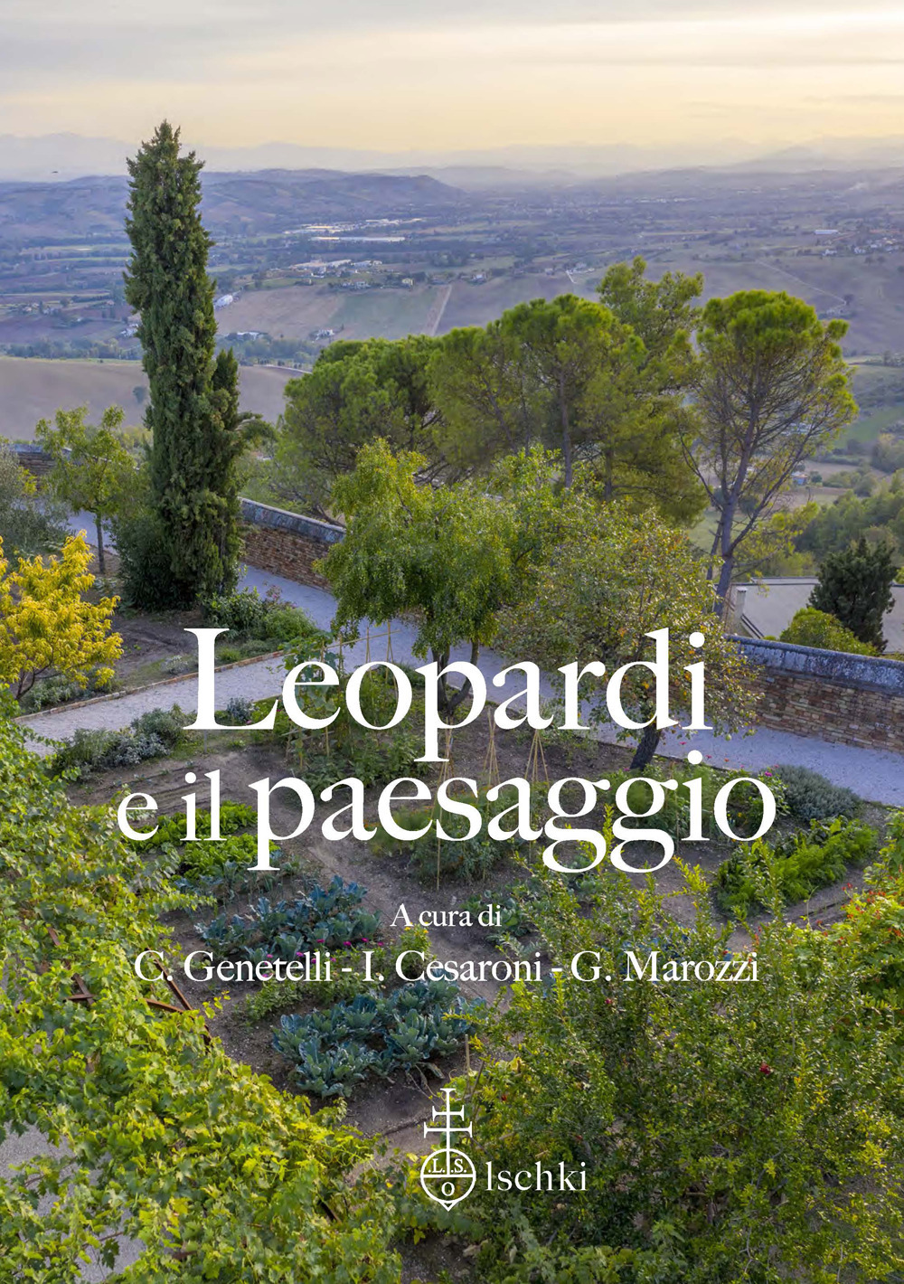 Libro Leopardi e il paesaggio. Atti del 15º Convegno internazionale di studi leopardiani (Recanati
