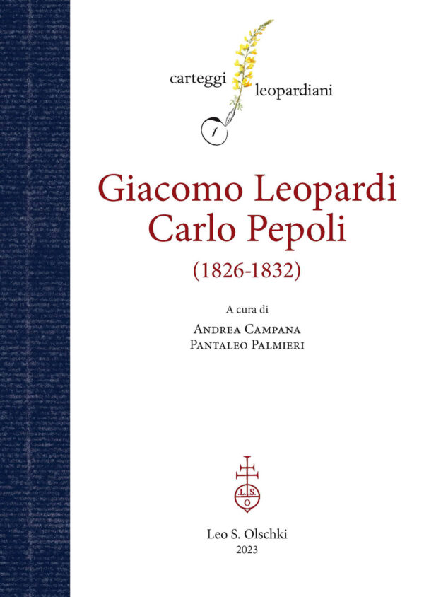 Libro Carteggio Giacomo Leopardi - Carlo Pepoli (1826-1832) di  - ean 9788822268983 - Olschki