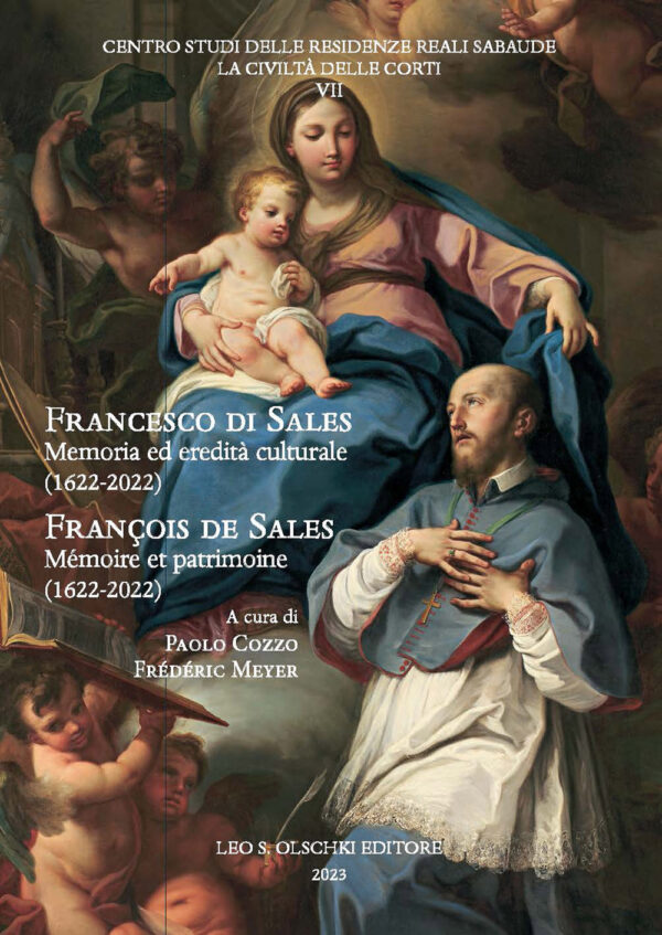 Libro Francesco di Sales. Memoria ed eredità culturale (1622-2022)-François de SalesMémoire et patrimoine (1622-2022) di  - ean 9788822269003 - Olschki
