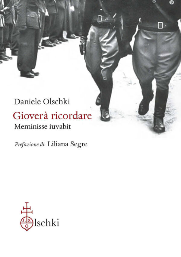 Libro Gioverà ricordare. Meminisse iuvabit di Daniele Olschki - ean 9788822269041 - Olschki