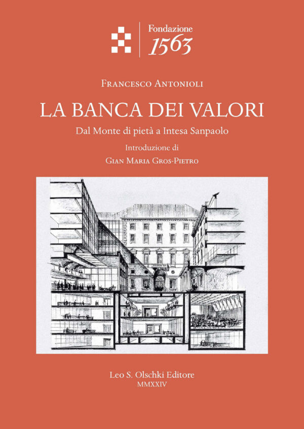 Libro banca dei valori. Dal Monte di pietà a Intesa San Paolo di Francesco Antonioli - ean 9788822269393 - Olschki