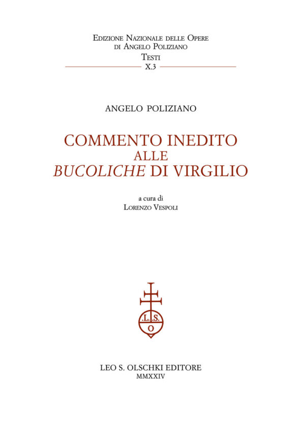 Libro Commento inedito alle «Bucoliche» di Virgilio di Angelo Poliziano - ean 9788822269416 - Olschki