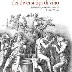 Libro Sulla natura dei diversi tipi di vino. De diversorum vini generum natura di Giacomo Profetto - ean 9788822269508 - Olschki