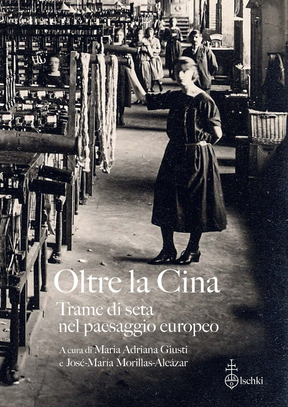 Libro Oltre la Cina. Trame di seta nel paesaggio europeo di  - ean 9788822269737 - Olschki