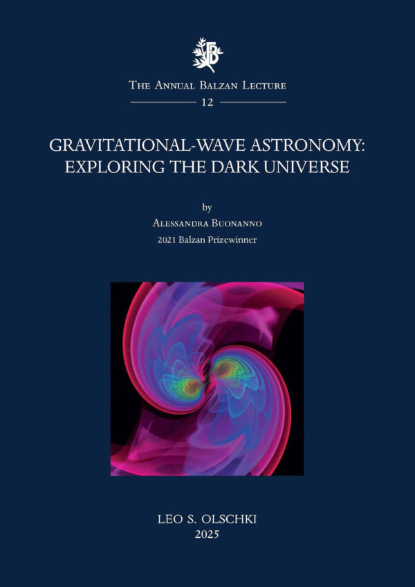 Libro Gravitational-wave astronomy. Exploring the dark universe di Alessandra Buonanno - ean 9788822269836 - Olschki