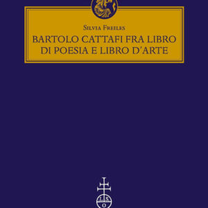 Libro Bartolo Cattafi fra libro di poesia e libro d'arte di Silvia Freiles - ean 9788822269942 - Olschki