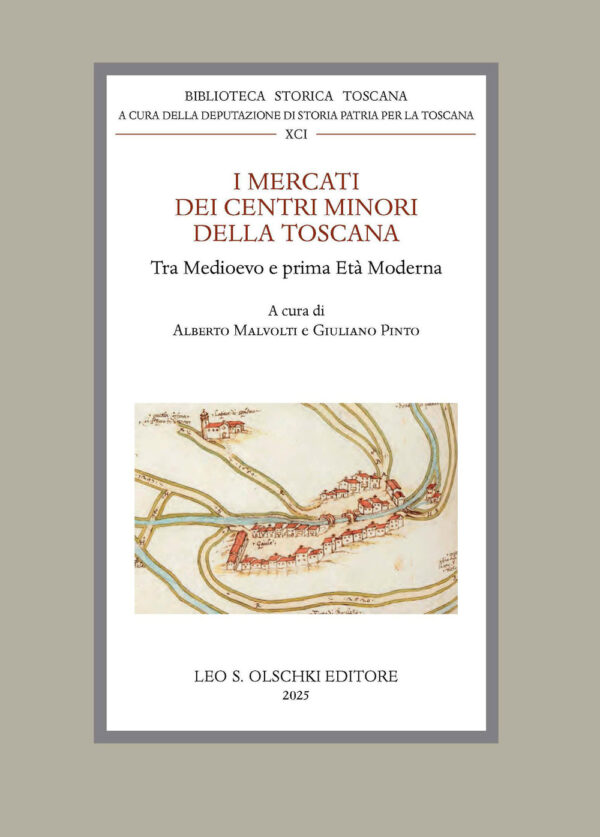Libro mercati dei centri minori della Toscana tra Medioevo e prima Età Moderna di  - ean 9788822295118 - Olschki