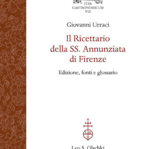 Libro ricettario della SS. Annunziata di Firenze. Edizione