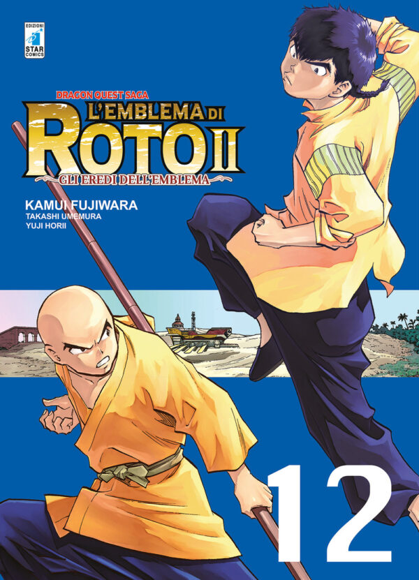 Libro emblema di Roto II. Gli eredi dell'emblema. Dragon quest saga di Kamui Fujiwara; Takashi Umemura; Yuji Horii - ean 9788822616272 - Star Comics