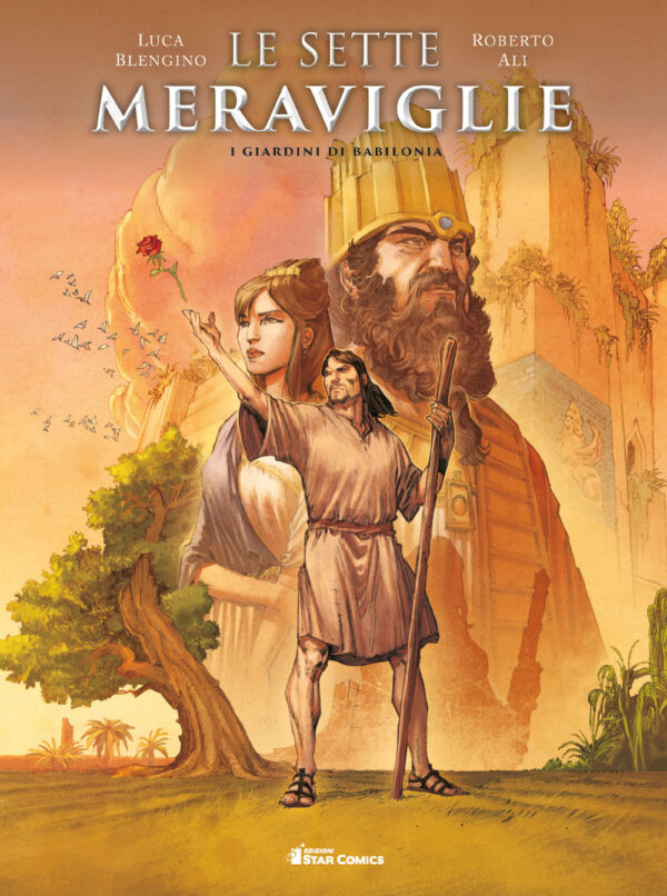 Libro giardini di Babilonia. Le sette meraviglie di Luca Blengino; Roberto Ali - ean 9788822617408 - Star Comics
