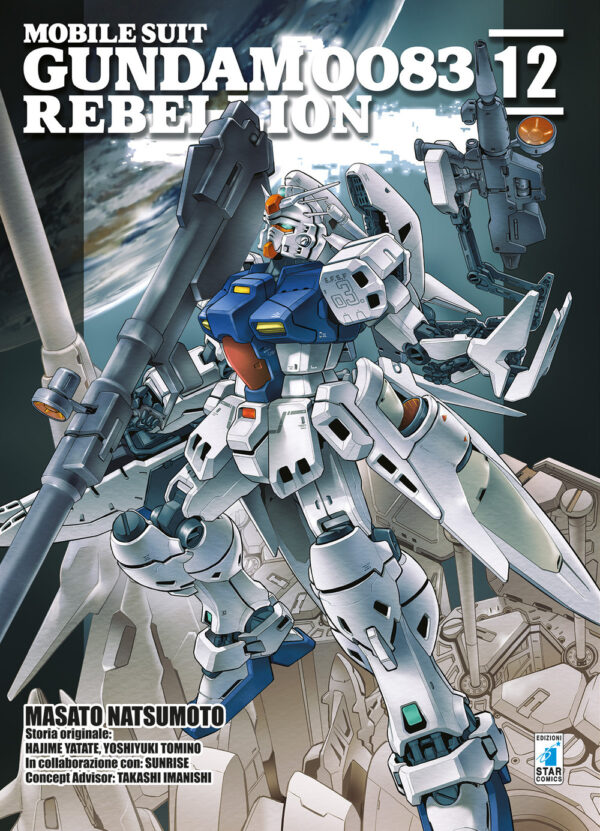Libro Rebellion. Mobile suit Gundam 0083 di Masato Natsumoto; Hajime Yatate; Yoshiyuki Tomino - ean 9788822617972 - Star Comics