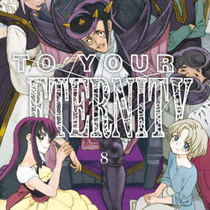 Libro To your eternity di Yoshitoki Oima - ean 9788822618795 - Star Comics