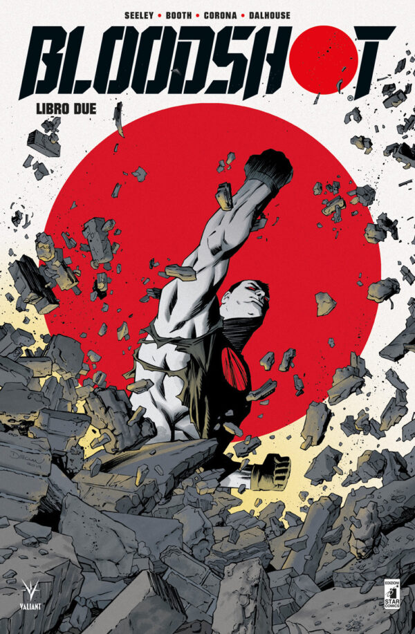 Libro Bloodshot. Nuova serie di Tim Seeley - ean 9788822619167 - Star Comics
