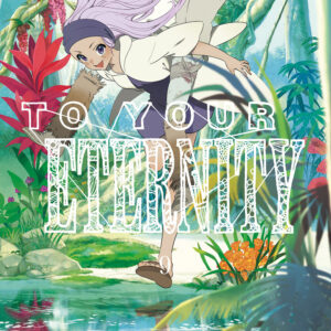 Libro To your eternity di Yoshitoki Oima - ean 9788822619648 - Star Comics