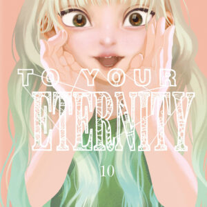 Libro To your eternity di Yoshitoki Oima - ean 9788822620156 - Star Comics