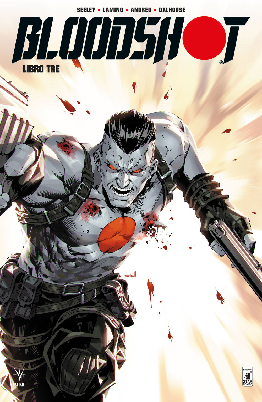 Libro Bloodshot. Nuova serie di Tim Seeley - ean 9788822621351 - Star Comics