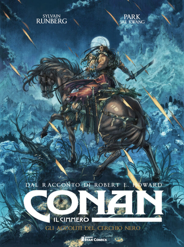 Libro Conan il cimmero di Robert Ervin Howard; Sylvain Runberg - ean 9788822621498 - Star Comics