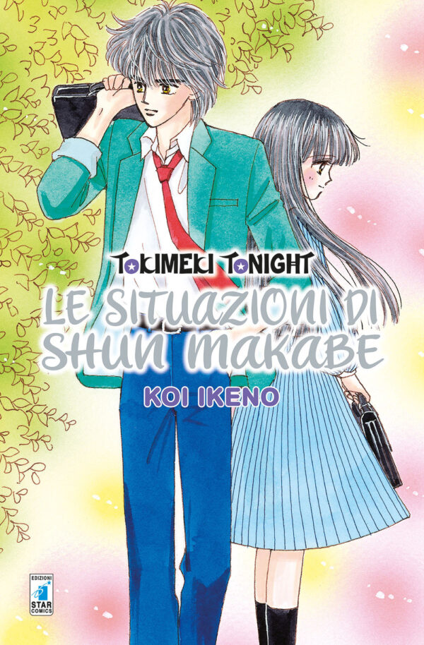 Libro situazioni di Shun Makabe. Tokimeki tonight di Koi Ikeno - ean 9788822621580 - Star Comics