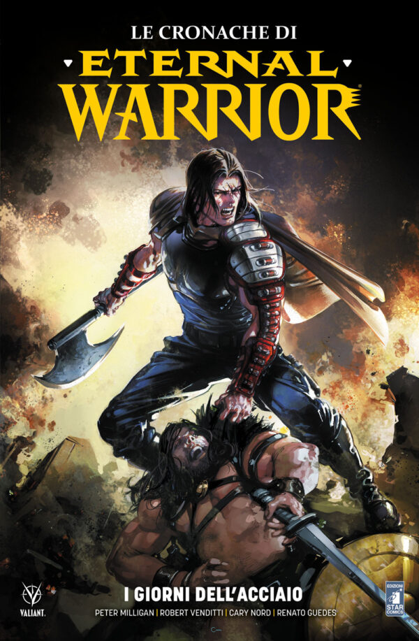 Libro cronache di Eternal Warrior di Peter Milligan; Robert Venditti; Cary Nord; Renato Guedes - ean 9788822622600 - Star Comics