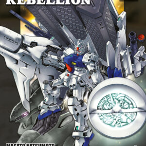 Libro Rebellion. Mobile suit Gundam 0083 di Masato Natsumoto; Hajime Yatate; Yoshiyuki Tomino - ean 9788822623157 - Star Comics