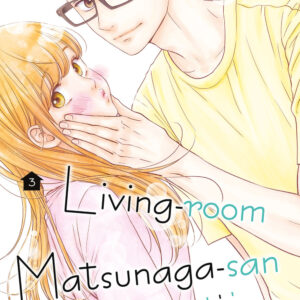 Libro Living-room Matsunaga-san di Keiko Iwashita - ean 9788822624260 - Star Comics