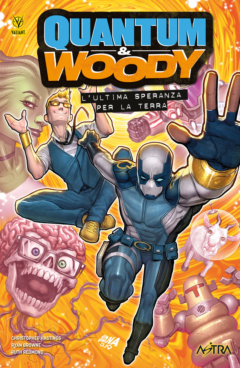 Libro ultima speranza per la terra. Quantum & Woody di Christopher Hastings - ean 9788822624666 - Star Comics