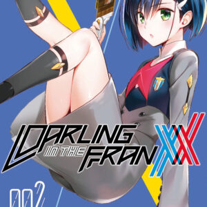 Libro Darling in the Franxx di Kentaro Yabuki - ean 9788822626516 - Star Comics