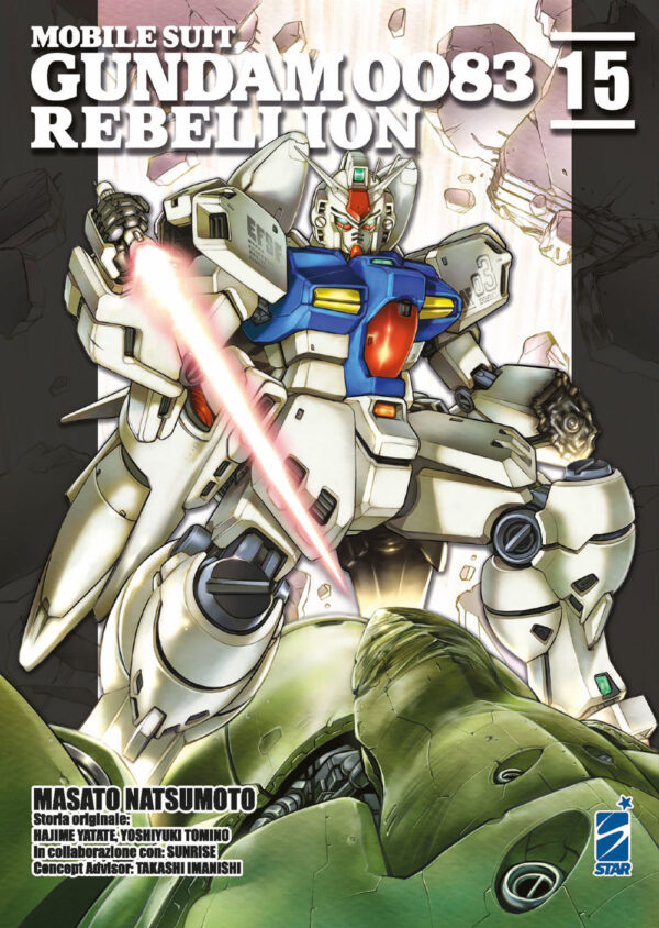 Libro Rebellion. Mobile suit Gundam 0083 di Masato Natsumoto; Hajime Yatate; Yoshiyuki Tomino - ean 9788822628213 - Star Comics